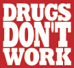 Drugs Don't Work Logo